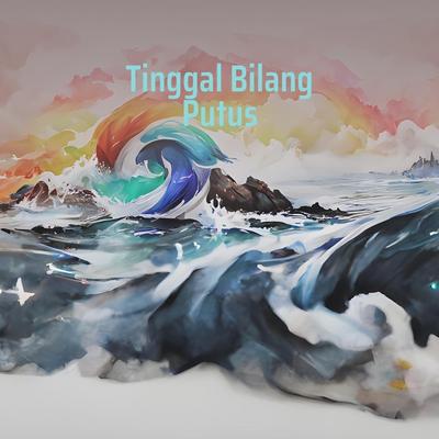 Tinggal Bilang Putus (Acoustic)'s cover