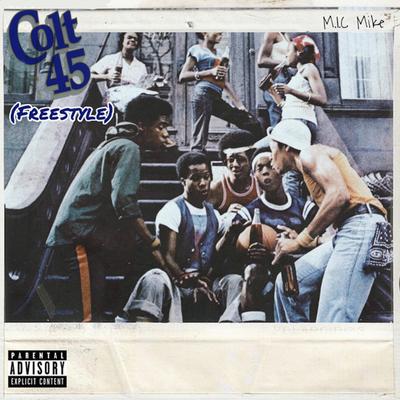 Colt 45 (Freestyle)'s cover