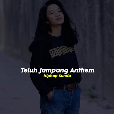 Jampang Anthem (Hiphop Sunda)'s cover