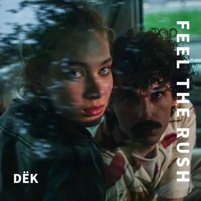 Feel The Rush (Radio Edit)'s cover