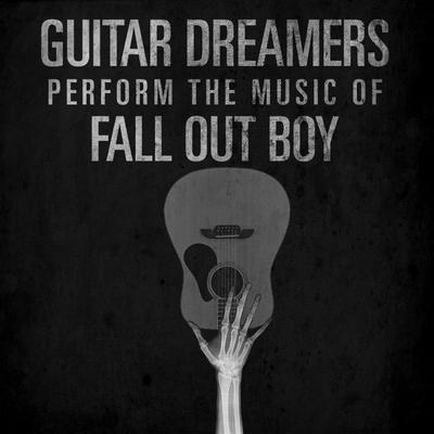 Guitar Dreamers Perform the Music of Fall Out Boy's cover