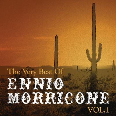 The Very Best Of Ennio Morricone Vol.1's cover