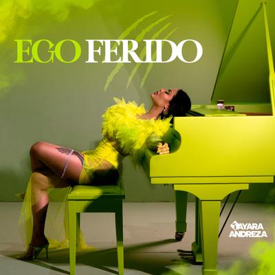 Ego Ferido By Tayara Andreza's cover