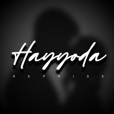 Hayyoda Reprise's cover