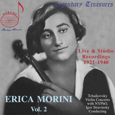 Erica Morini, Vol. 2: Stravinsky Conducts Tchaikovsky's Violin Concerto's cover