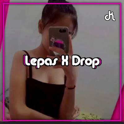 Dj Lepas's cover