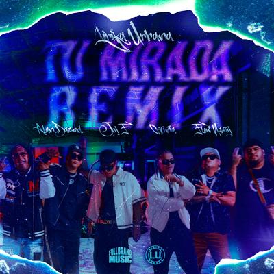 Tu Mirada (Remix)'s cover