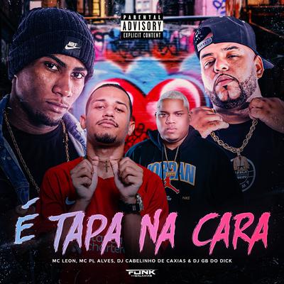 É Tapa na Cara's cover