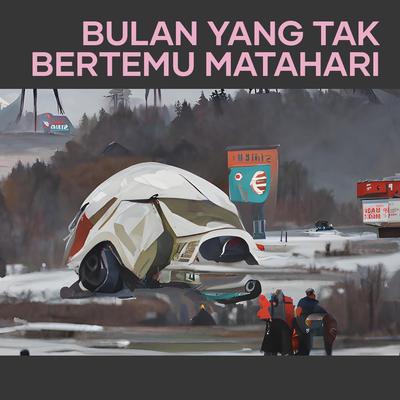 Bulan Yang Tak Bertemu Matahari (Acoustic)'s cover