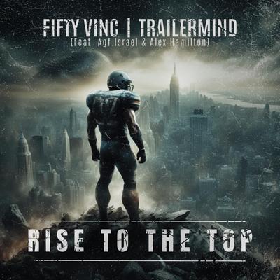 Rise to the Top's cover