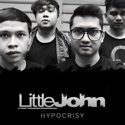 Hypocrisy By Little John's cover