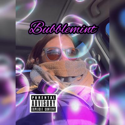 BUBBLEMINT's cover