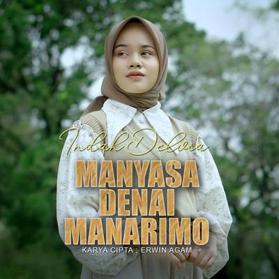 Manyasa Denai Manarimo By Indah Delvia's cover