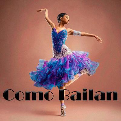 Como Bailan's cover