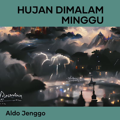 Hujan Dimalam Minggu (Remastered 2010)'s cover