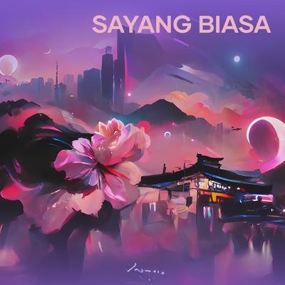 Sayang biasa's cover