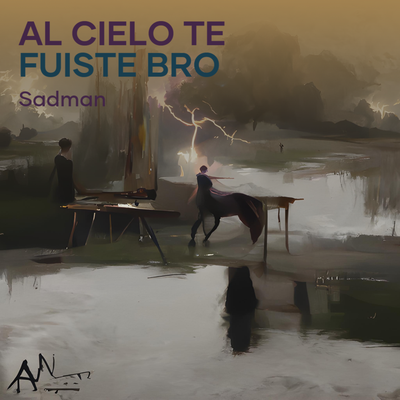 Al Cielo Te Fuiste Bro's cover