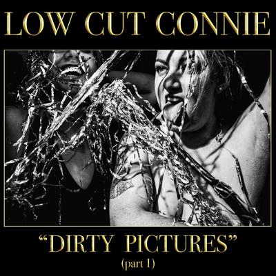 Dirty Water By Low Cut Connie's cover