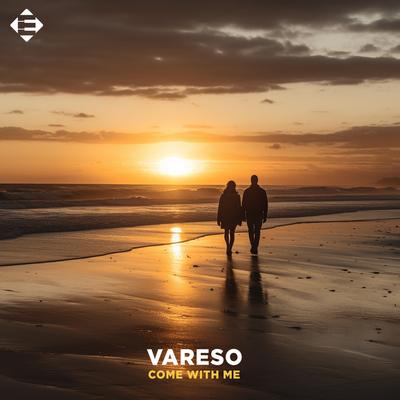 Come With Me By Vareso's cover