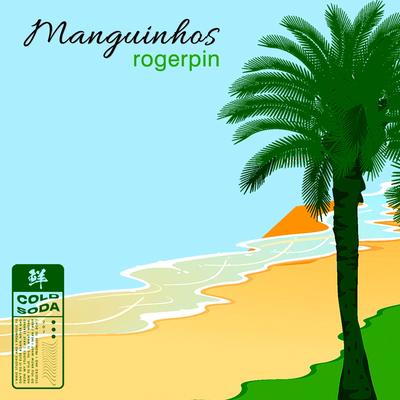 Manguinhos By rogerpin's cover