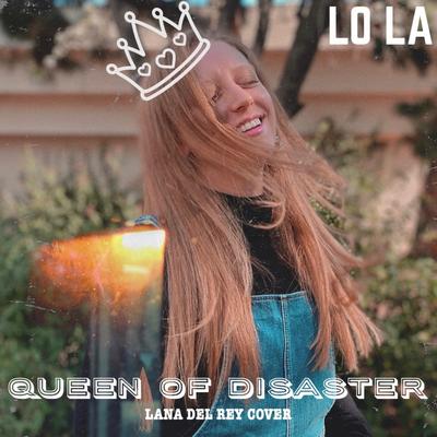 Queen of Disaster By Lola Violet's cover
