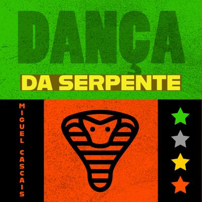 Dança da Serpente's cover