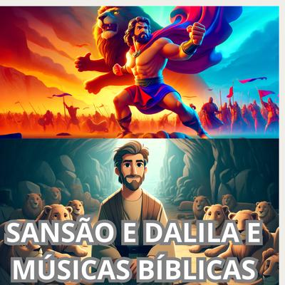 Sansão e Dalila e Músicas Bíblicas's cover