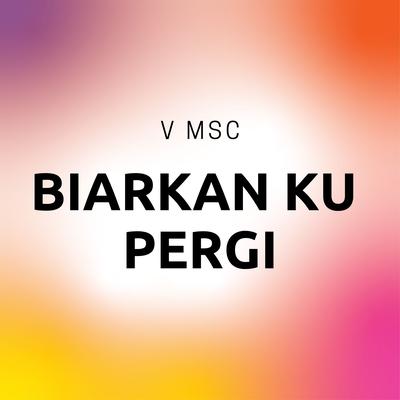 Biarkan Ku Pergi's cover