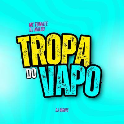 Tropa do Vapo's cover