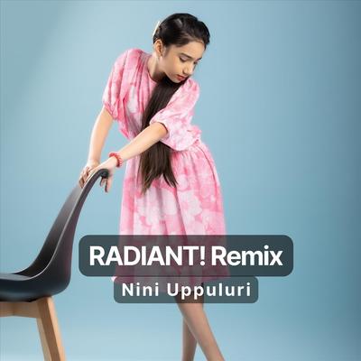 Radiant! (Remix)'s cover