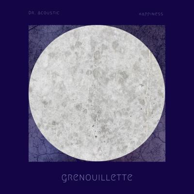 Happiness By Dr. Acoustic, grenouillette's cover