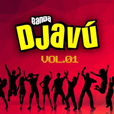 Banda Djavú - Vol.1's cover