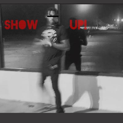 SHOW UP! (2024)'s cover