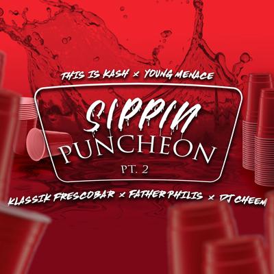 Sippin' Puncheon, Pt. 2's cover