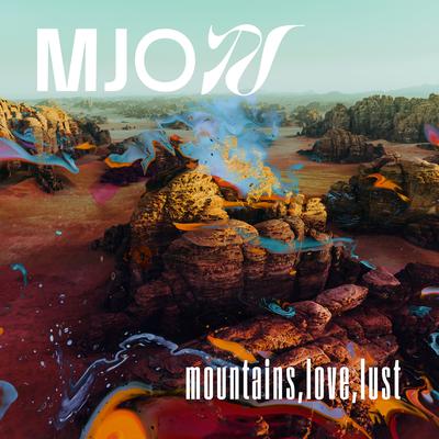 Mountains, Love, Lust By Mjon's cover
