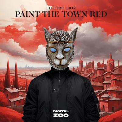Paint The Town Red By Electric Lion's cover