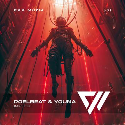 Dark Side (Extended Mix) By RoelBeat, YOUNA (KR)'s cover