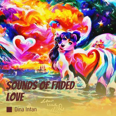 Sounds of Faded Love's cover