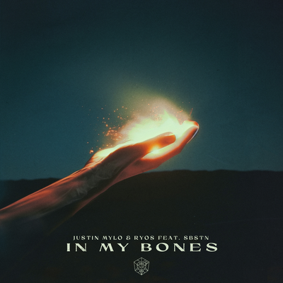 In My Bones By Justin Mylo, Ryos, SBSTN's cover