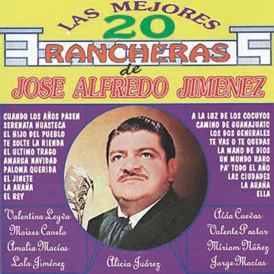 Las Mejores 20 Rancheras de Jose Alfredo Jimenez's cover