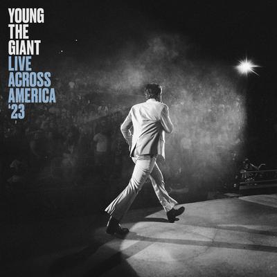 Young the Giant - Live Across America ‘23's cover