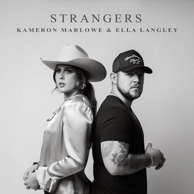 Strangers By Kameron Marlowe, Ella Langley's cover