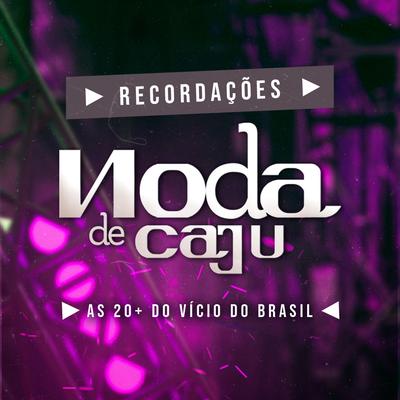 Recordações - As 20 + do Vício do Brasil's cover