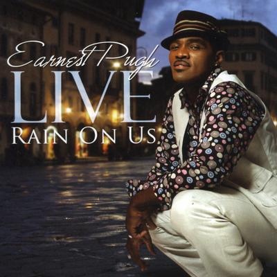 Rain On Us By Earnest Pugh's cover
