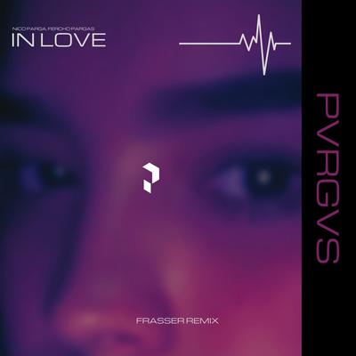 In Love (Frasser Remix) By Nico Parga, Fercho Pargas's cover