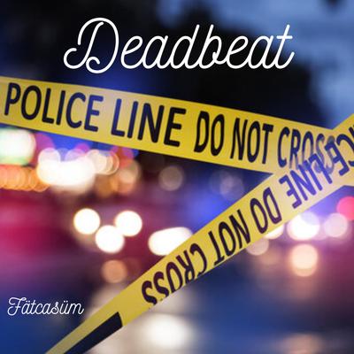 Deadbeat's cover