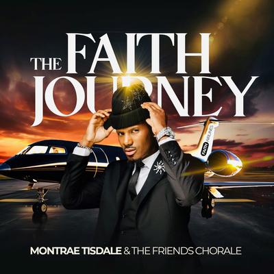 Montrae Tisdale and The Friends Chorale's cover