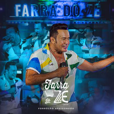 Farra Do Zé (Forrozão Apaixonado)'s cover