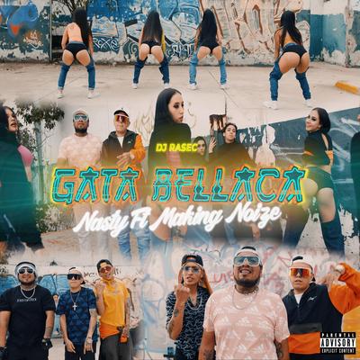 Gata Bellaka By Dj Rasec, Nasty Rodriguez, Making Noize's cover