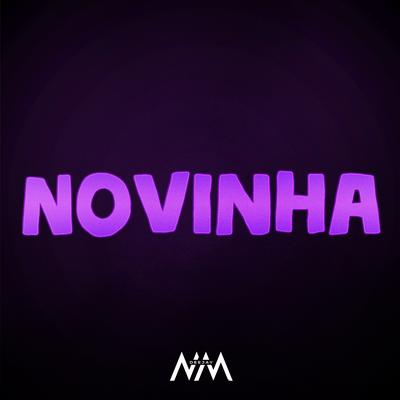 Novinha By DJ NM's cover